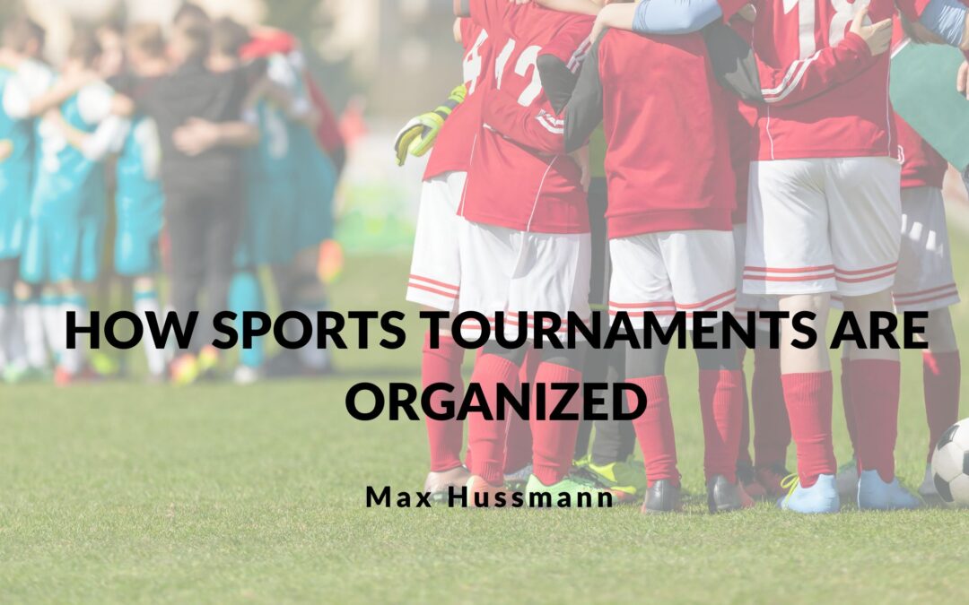 Blog 5 How Sports Tournaments Are Organized